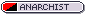 anarchist