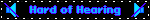 hard of hearing