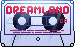 Dreamland cassette tape